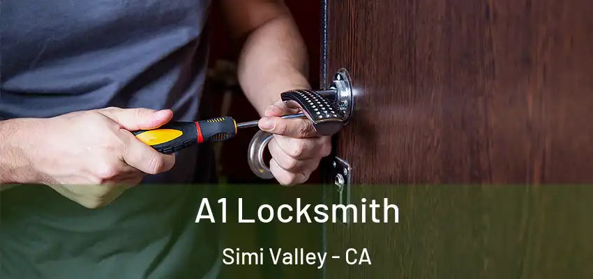 A1 Locksmith Simi Valley - CA
