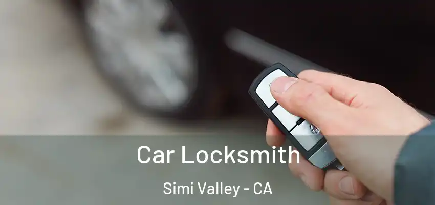  Car Locksmith Simi Valley - CA