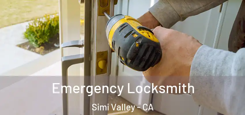  Emergency Locksmith Simi Valley - CA