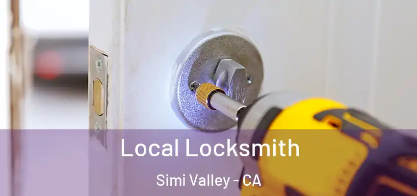Local Locksmith Simi Valley - CA
