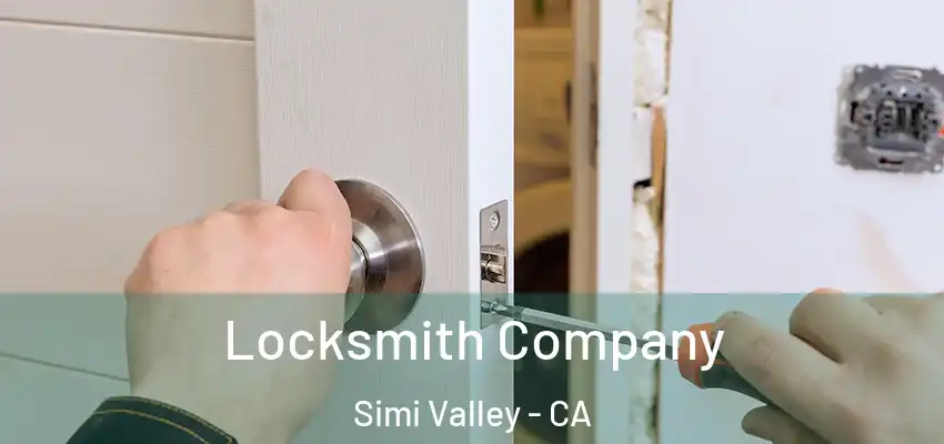 Locksmith Company Simi Valley - CA