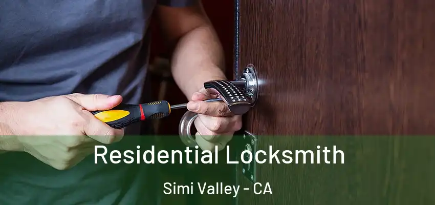 Residential Locksmith Simi Valley - CA