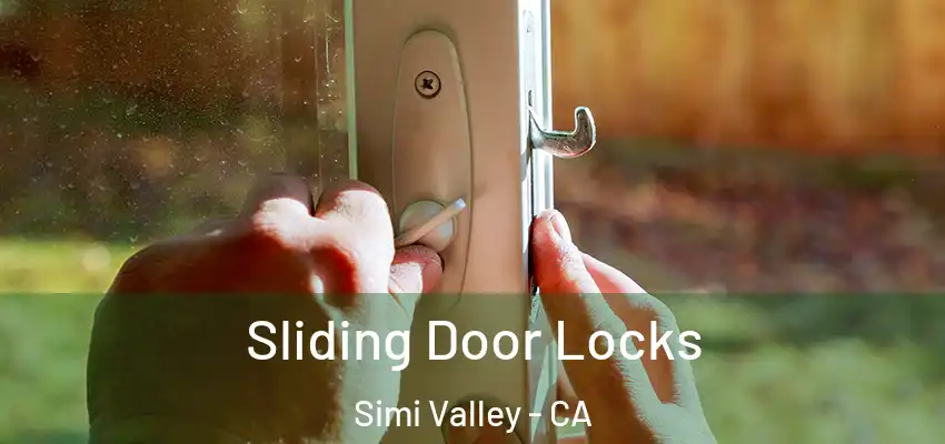  Sliding Door Locks Simi Valley - CA